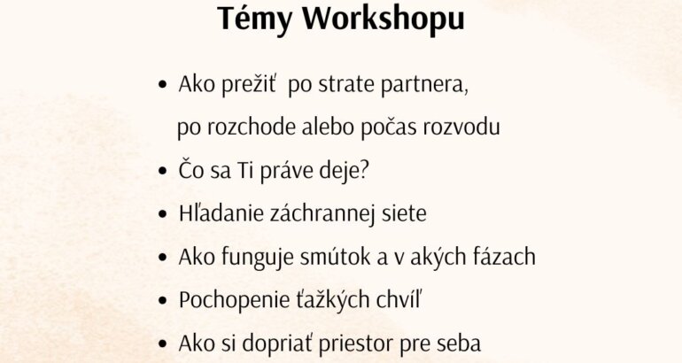 Workshop: Strata, rozchod, rozvod