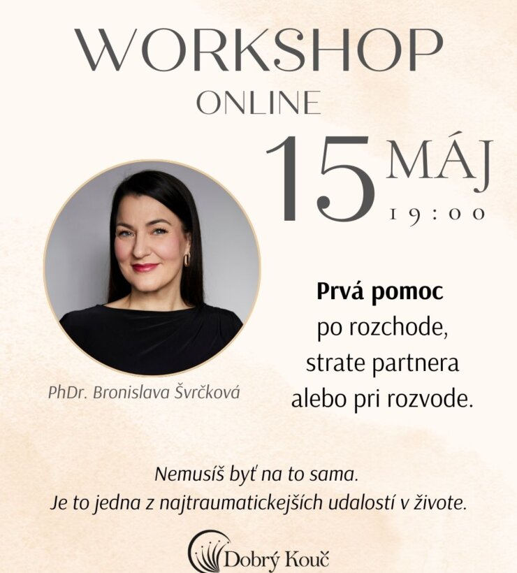 WORKSHOP - Rozvod, rozchod a strata