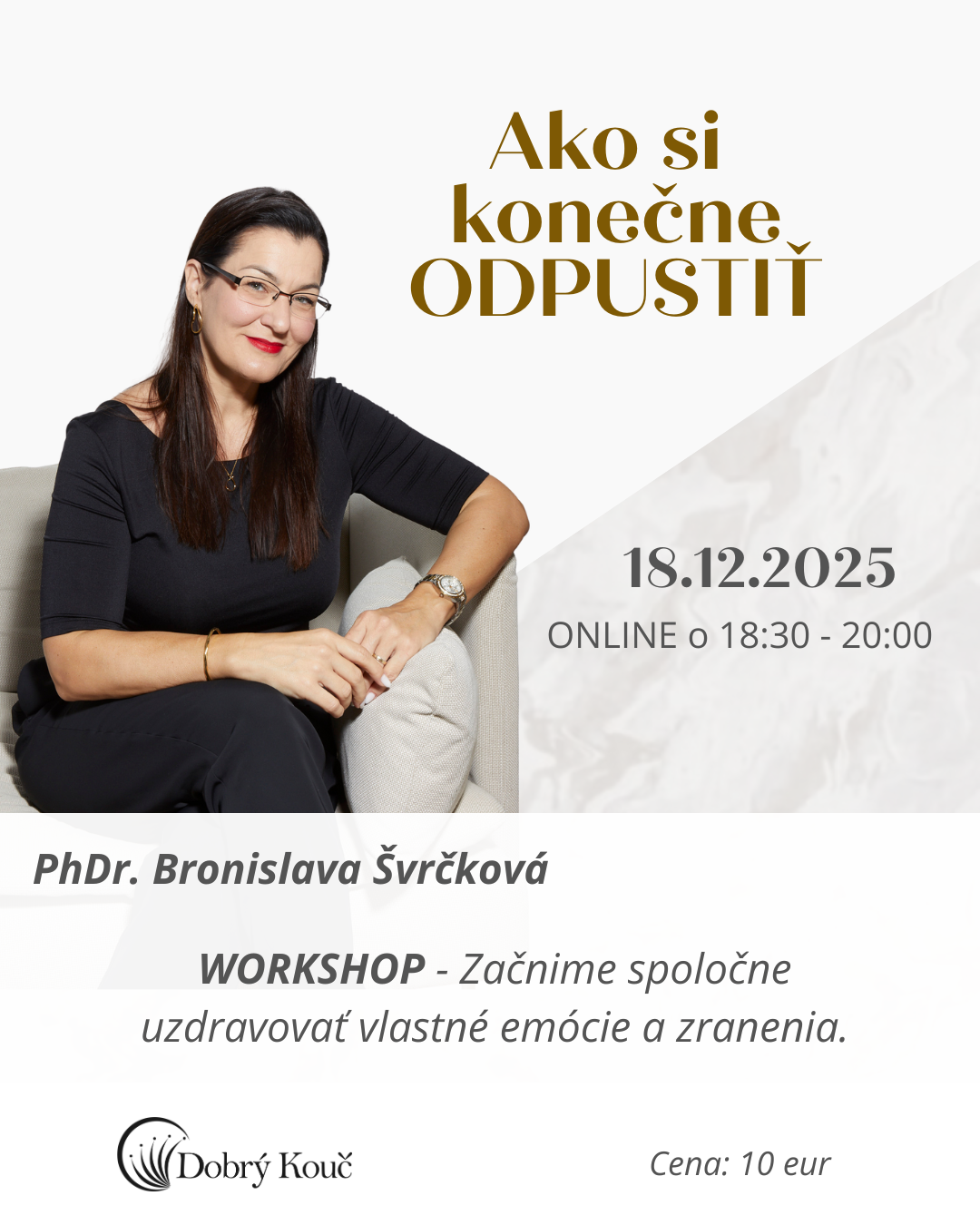 Workshop - Ako si konečne odpustiť